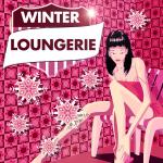 Winter Loungerie